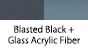 Blasted Black & Glass Acrylic Fiber