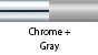 Chrome & Gray