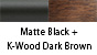 Matte Black & K-Wood Dark Brown