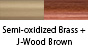 Semi-oxidized Brass & J-Wood Brown