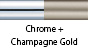 Chrome & Champagne Gold