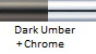 Dark Umber & Chrome
