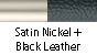 Satin Nickel & Black Leather