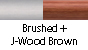 Brushed & J-Wood Brown