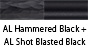 AL Hammered Black & AL Shot Blasted Black