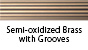 Oxidized Brass with Grooves